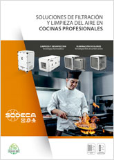 SOLUCIONES DE FILTRACIÓN Y LIMPIEZA DEL AIRE EN COCINAS PROFESIONALES